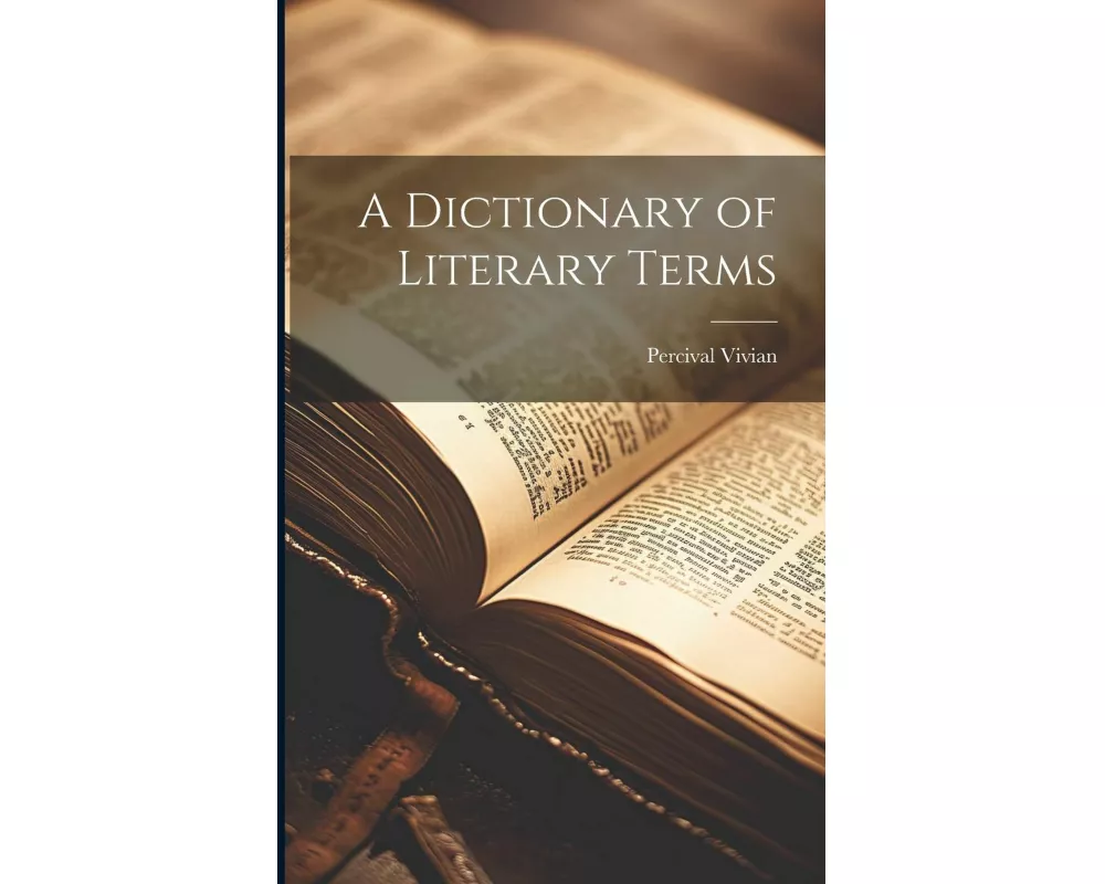A Dictionary of Literary Terms