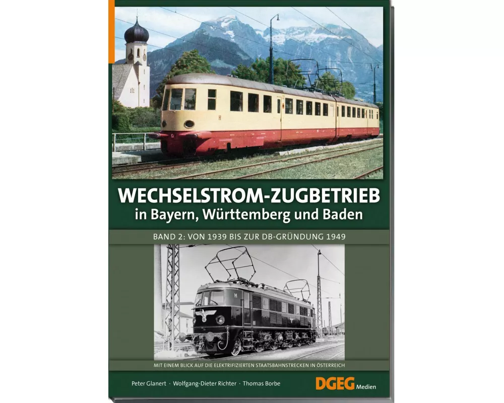 Wechselstrom-Zugbetrieb in Bayern, Württemberg und Baden Band 2
