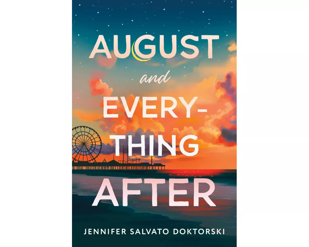 August and Everything After