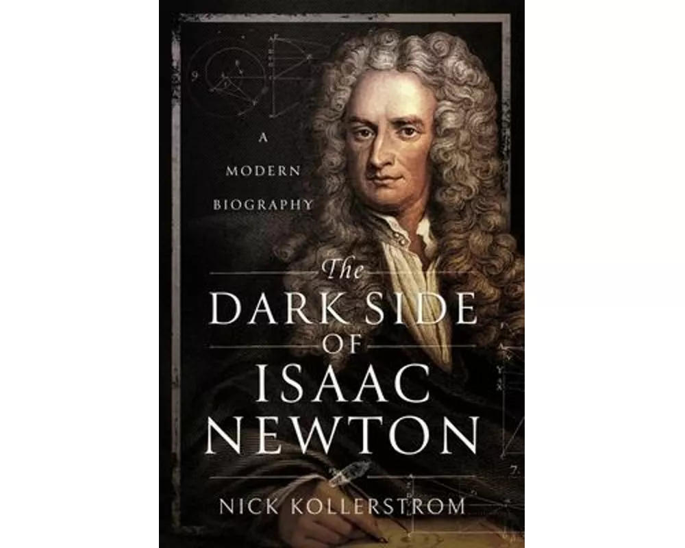 The Dark Side of Isaac Newton