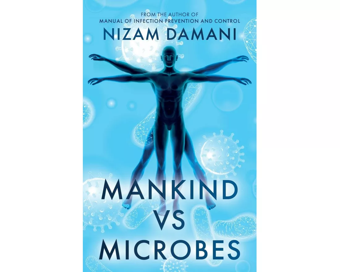 Mankind vs Microbes