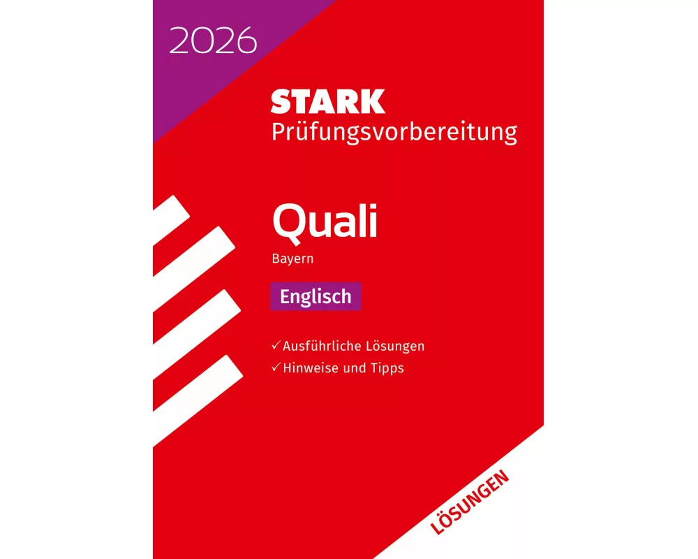 STARK Lösungen zu Englisch 9. Klasse - Quali Mittelschule 2026 Bayern - Prüfungsvorbereitung
