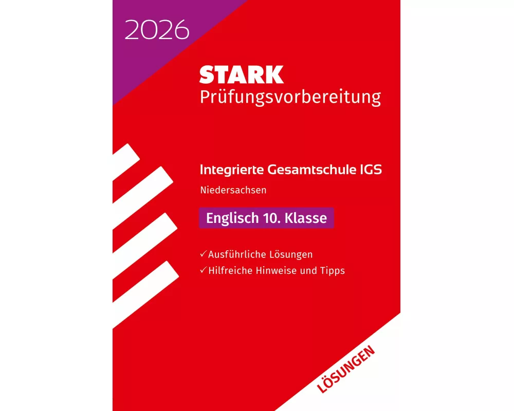 STARK Lösungen zu Englisch 10. Klasse - Integrierte Gesamtschule (IGS) 2026 Niedersachsen - Prüfungsvorbereitung