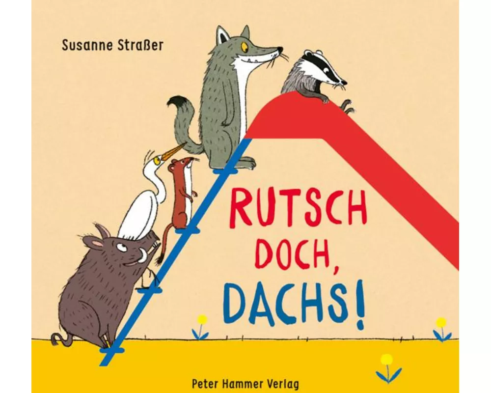 Rutsch doch, Dachs!