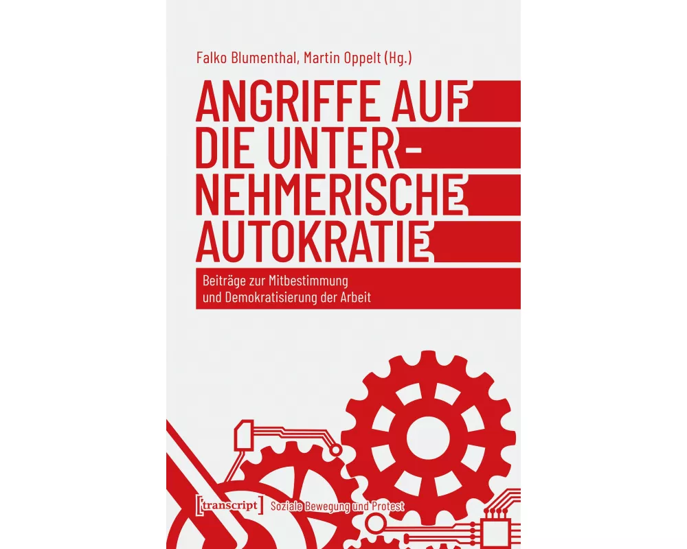 Angriffe auf die unternehmerische Autokratie