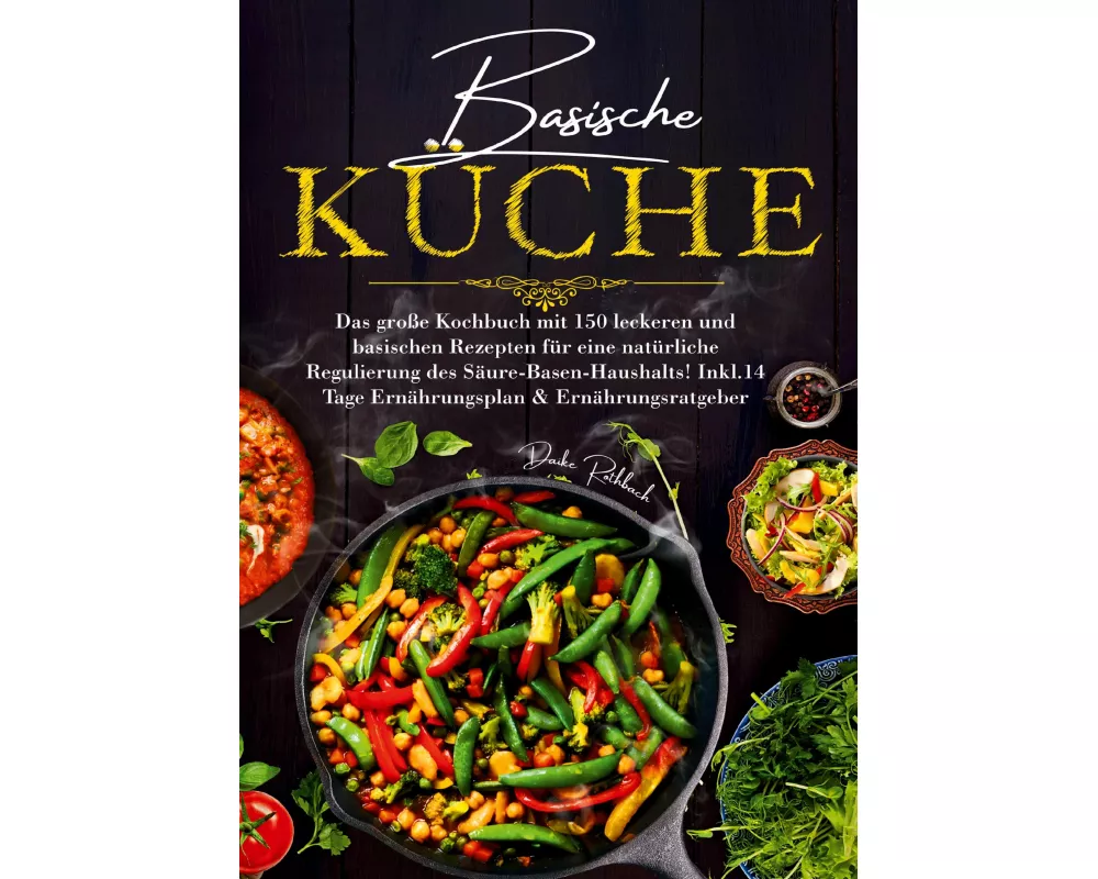 Basische Küche