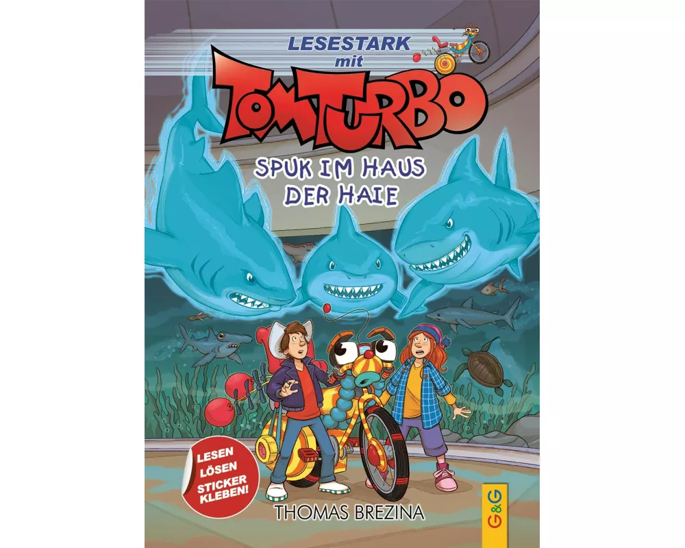 Tom Turbo – Lesestark – Spuk im Haus der Haie