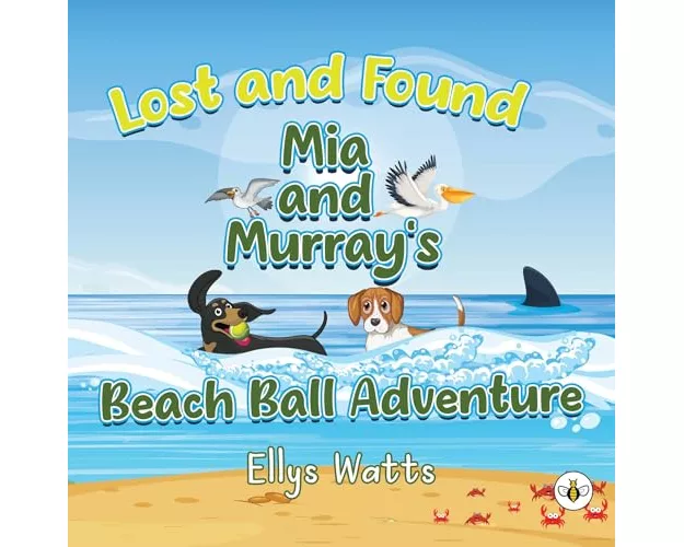 Lost and Found Mia and Murray's Beach Ball Adventure