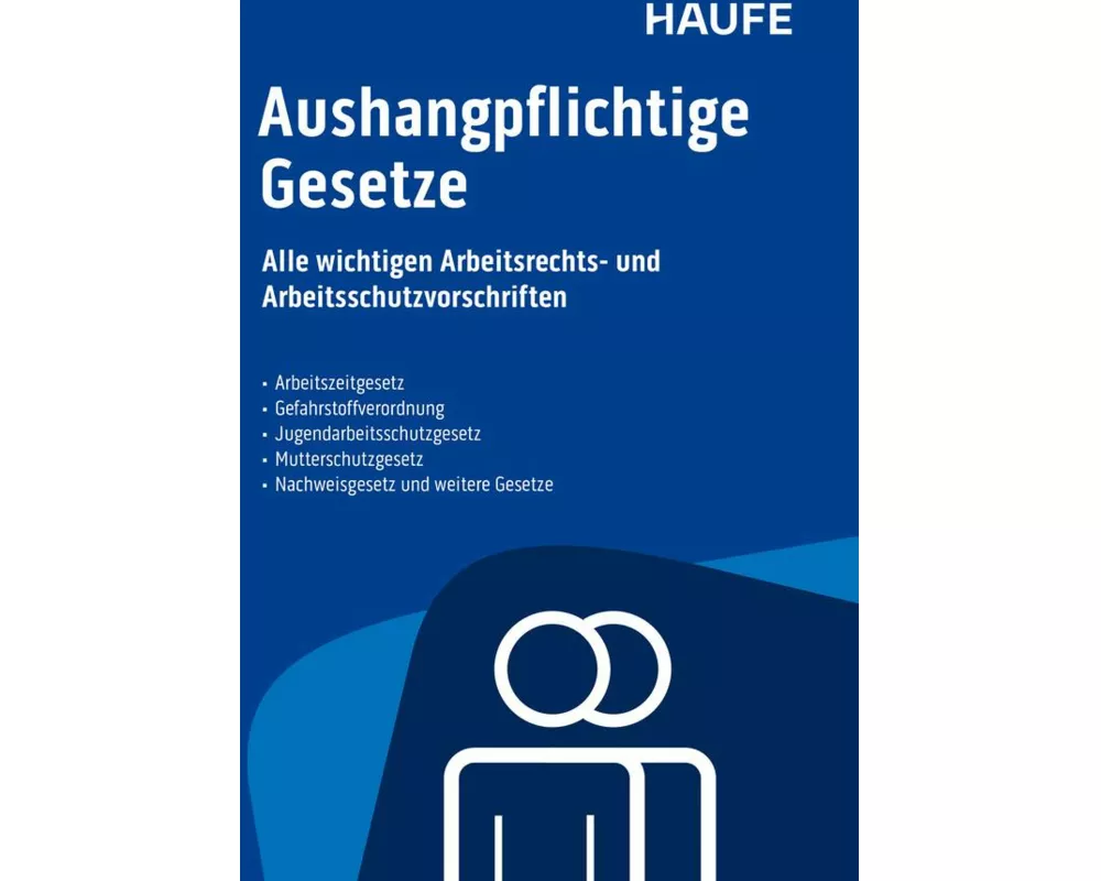 Aushangpflichtige Gesetze