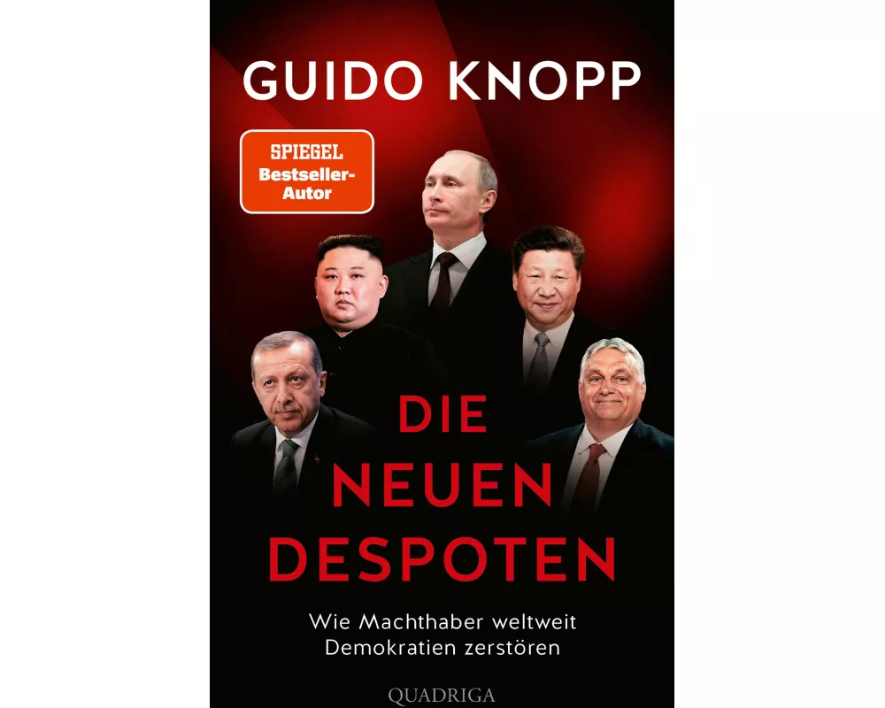 Die neuen Despoten