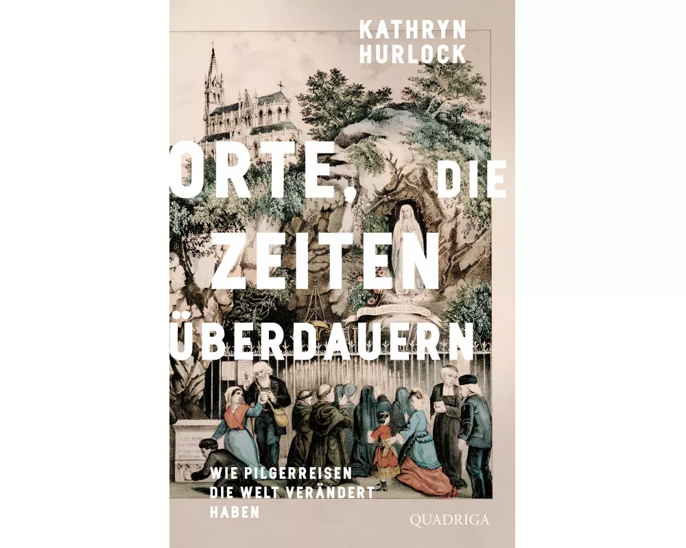 Orte, die Zeiten überdauern