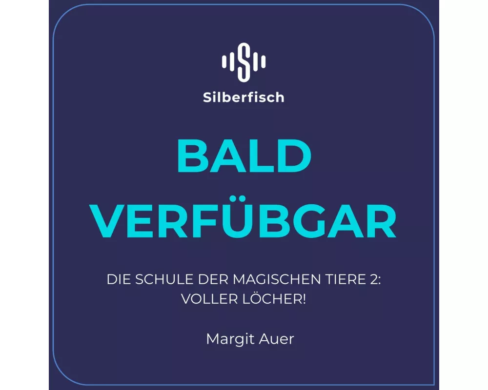 Die Schule der magischen Tiere 2: Voller Löcher!