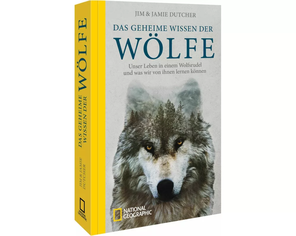 Das geheime Wissen der Wölfe