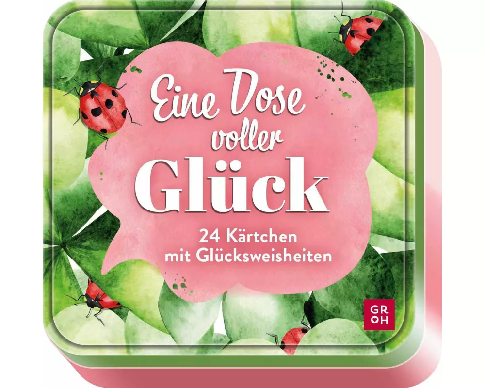 Eine Dose voller Glück