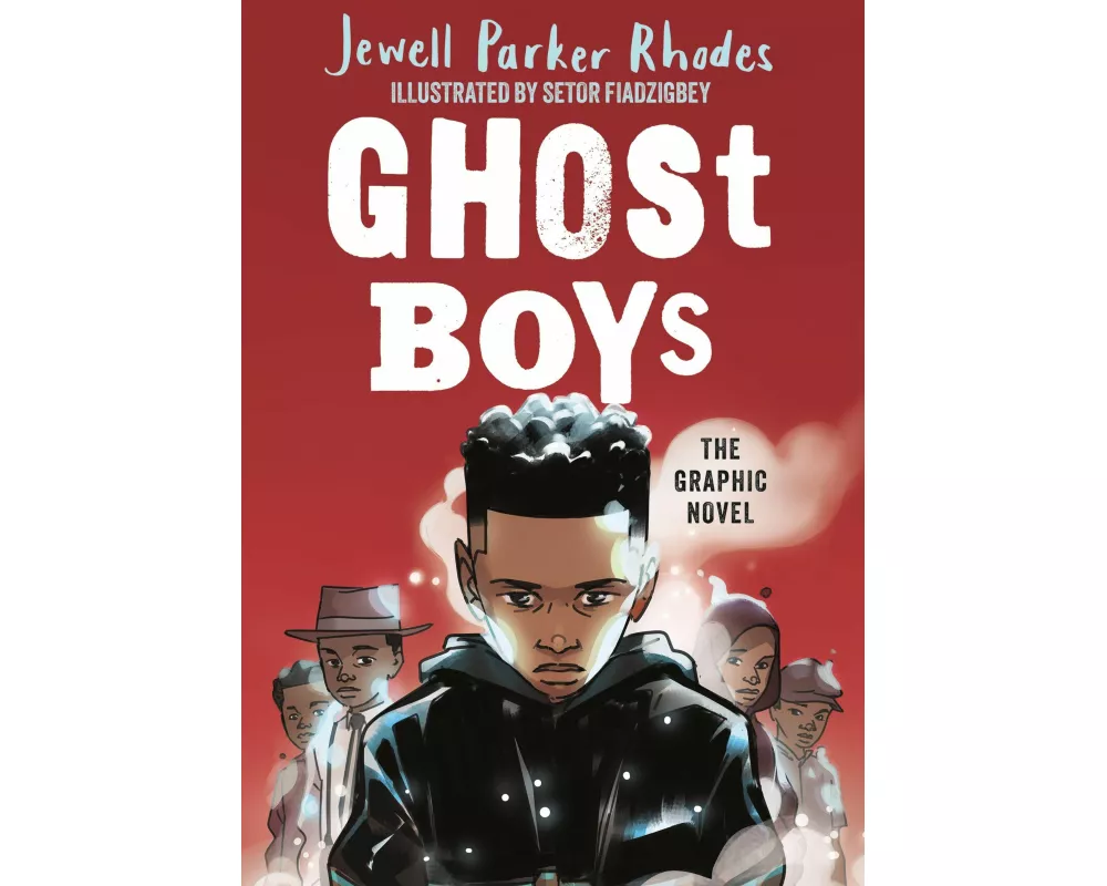 Ghost Boys Graphic Novel