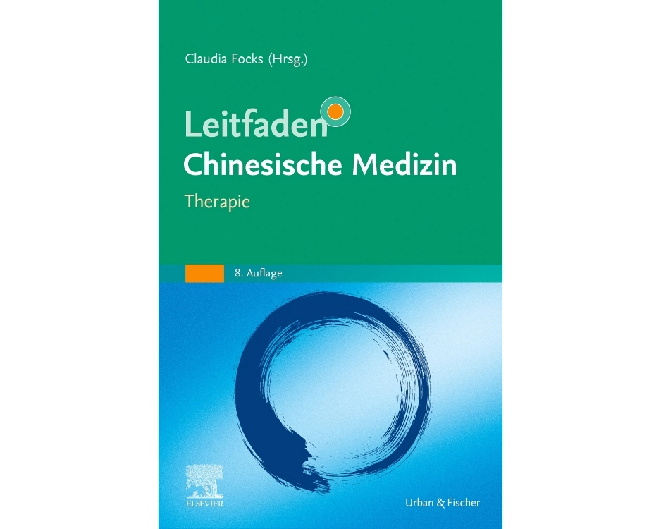 Leitfaden Chinesische Medizin - Therapie