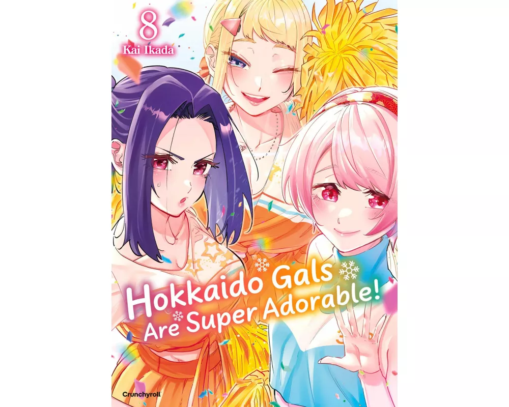 Hokkaido Gals Are Super Adorable! – Band 8