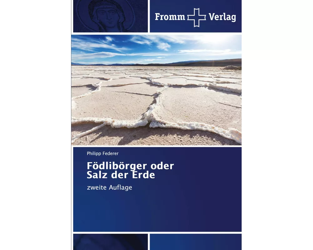Födlibörger oder Salz der Erde
