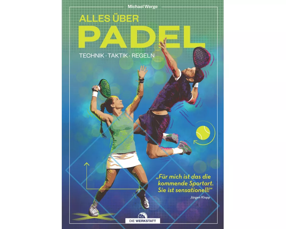 Alles über Padel