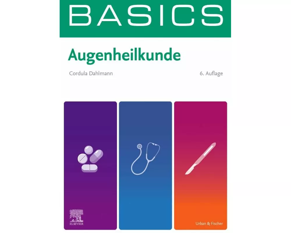 BASICS Augenheilkunde