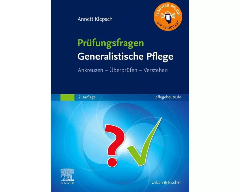 Prüfungsfragen Generalistische Pflege