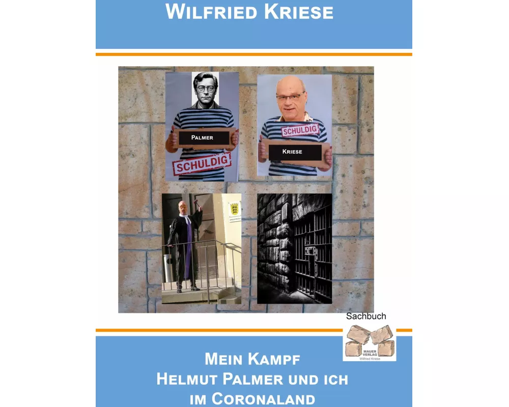 Mein Kampf - Helmut Palmer und ich im Coronaland