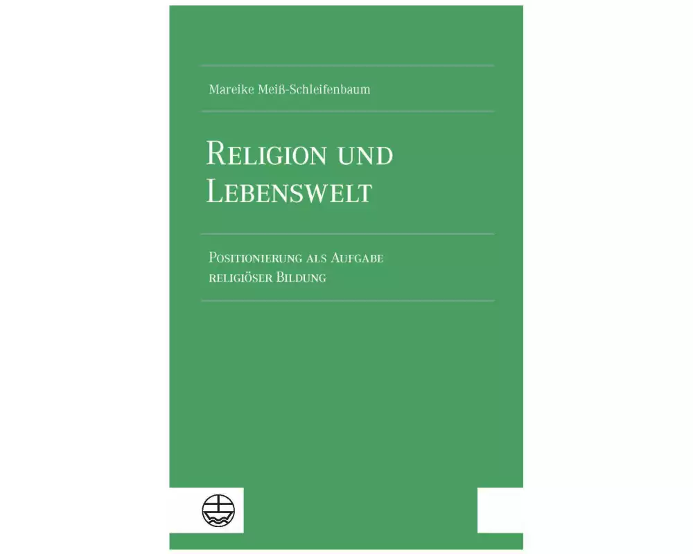 Religion und Lebenswelt