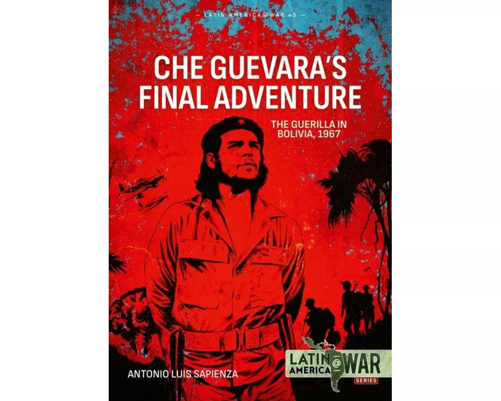 Che Guevara's Final Adventure
