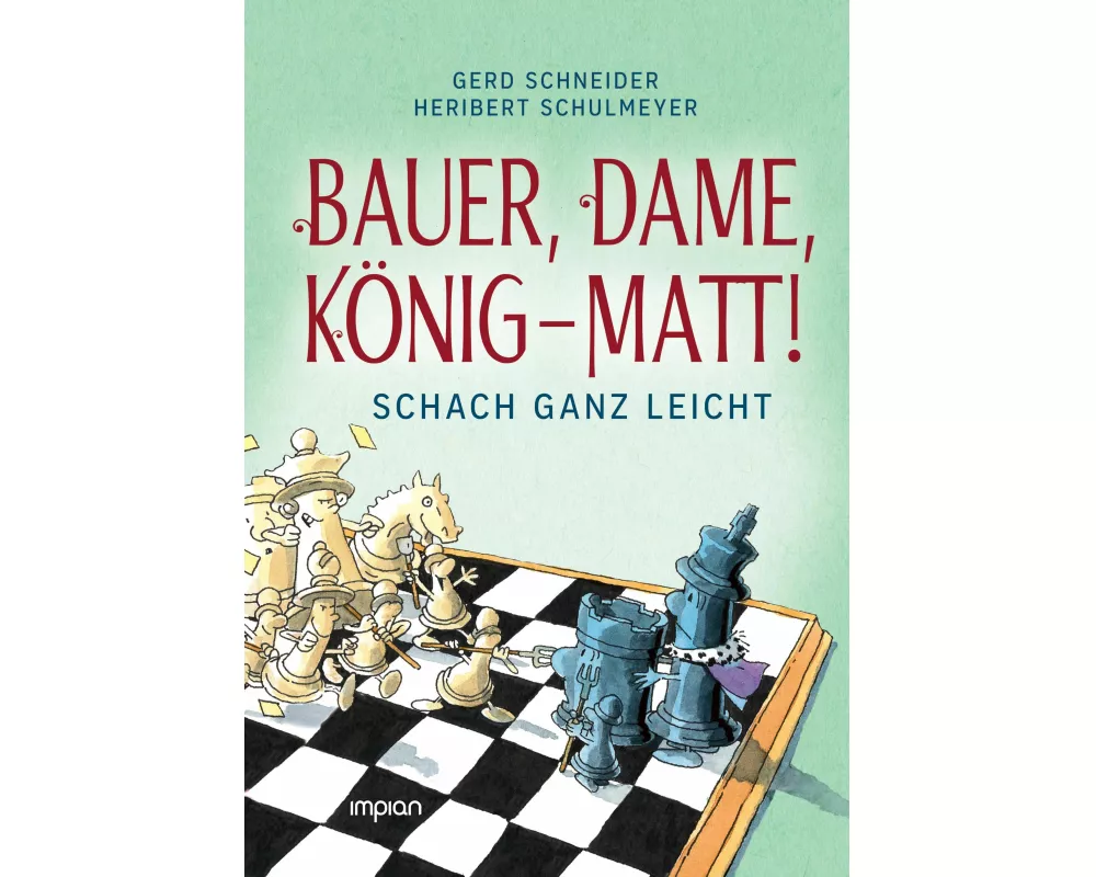 Bauer, Dame, König - MATT!