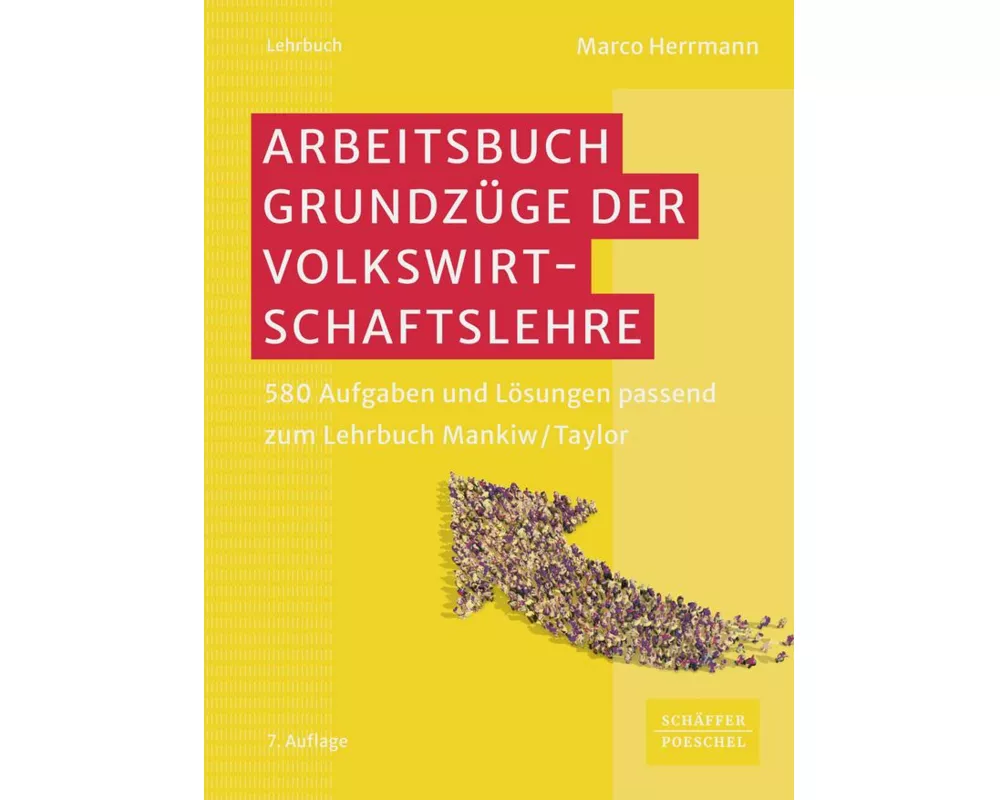 Arbeitsbuch Grundzüge der Volkswirtschaftslehre