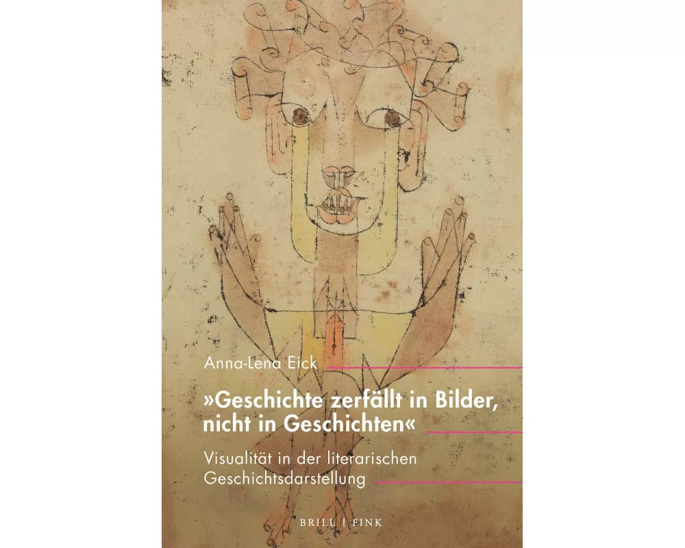 „Geschichte zerfällt in Bilder, nicht in Geschichten“