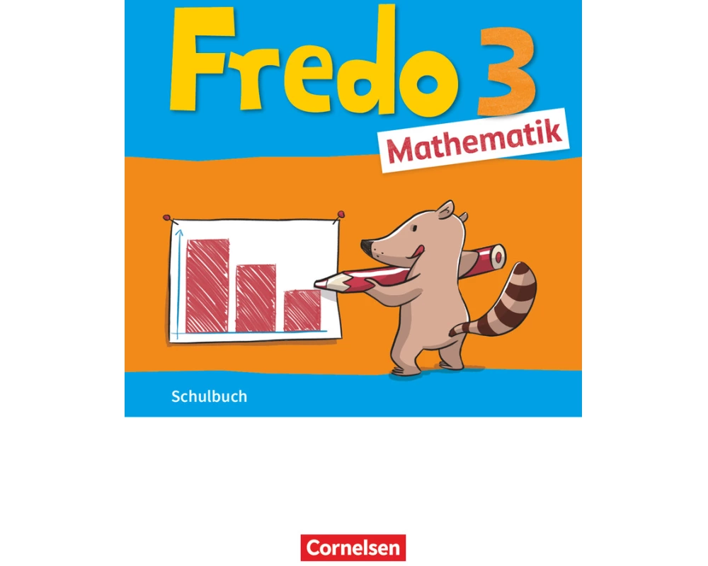 Fredo - Mathematik - Ausgabe A - 2021 - 3. Schuljahr