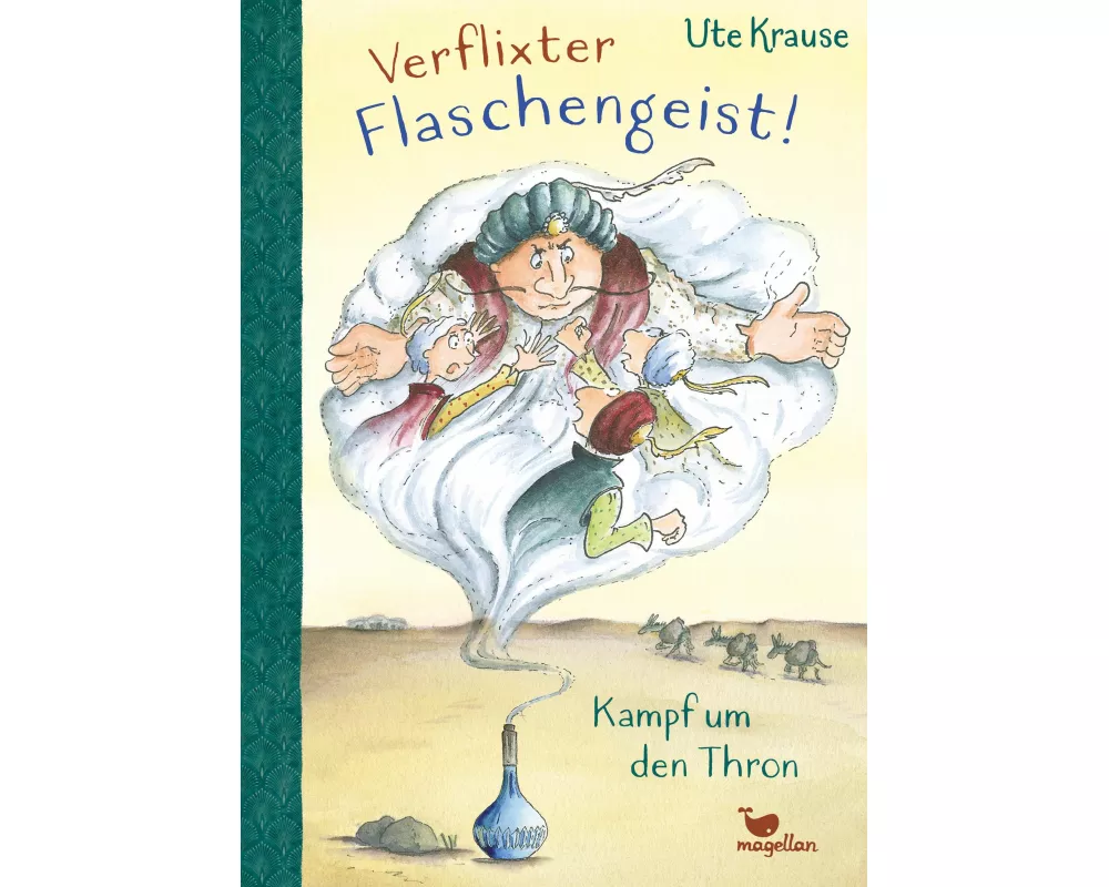 Verflixter Flaschengeist! - Kampf um den Thron