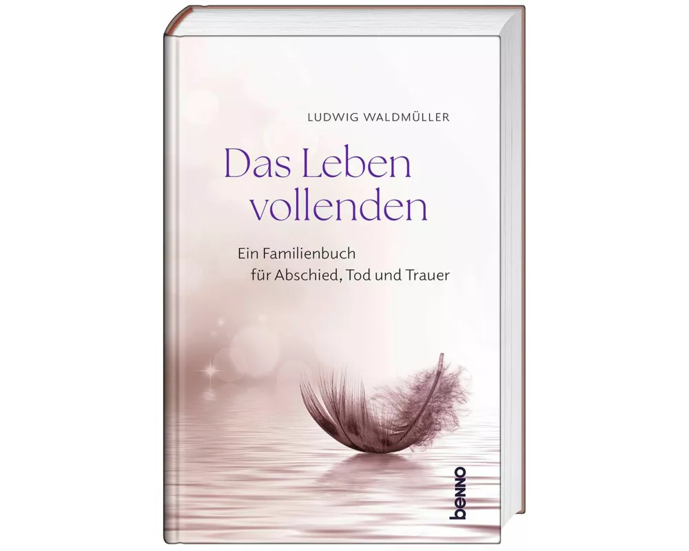 Das Leben vollenden