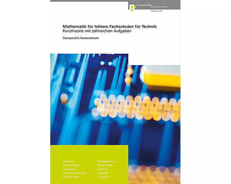 Mathematik für Höhere Fachschulen für Technik