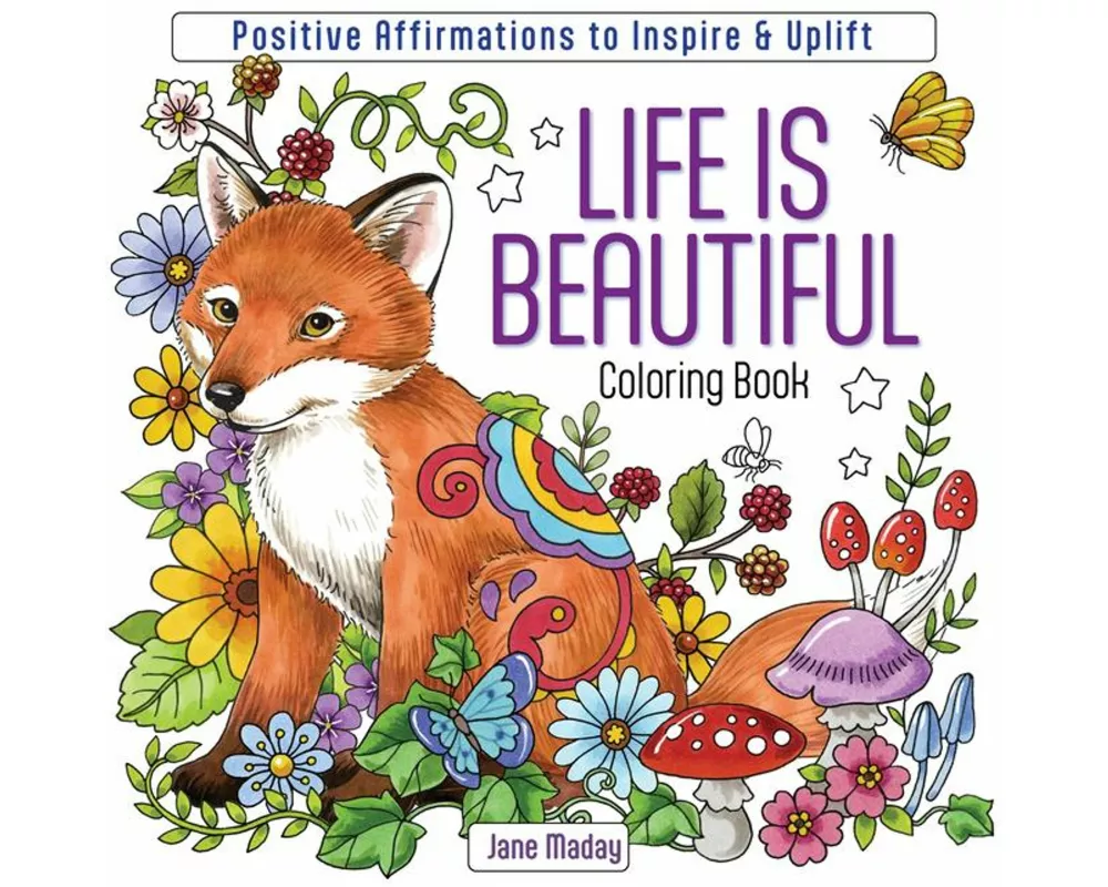 Life Is Beautiful Coloring Book