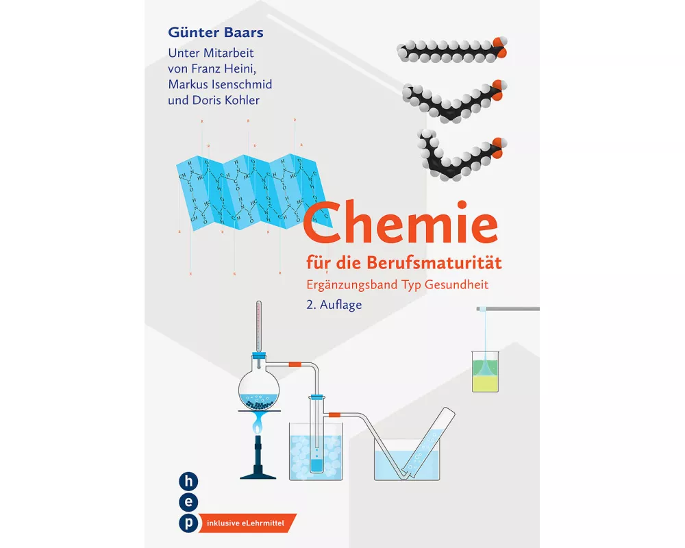 Chemie für die Berufsmaturität | Ergänzungsband Typ Gesundheit (Print inkl. digitaler Ausgabe, Neuauflage 2025)