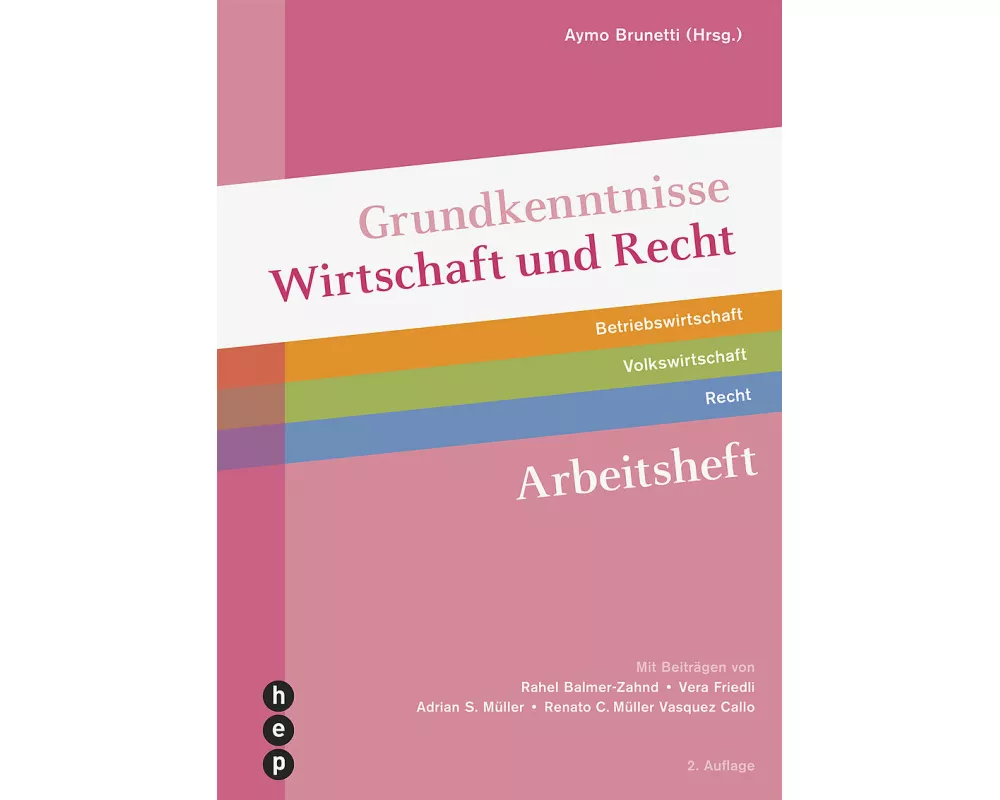 Grundkenntnisse Wirtschaft und Recht Arbeitsheft (Print inkl. digitaler Ausgabe, Neuauflage 2025)