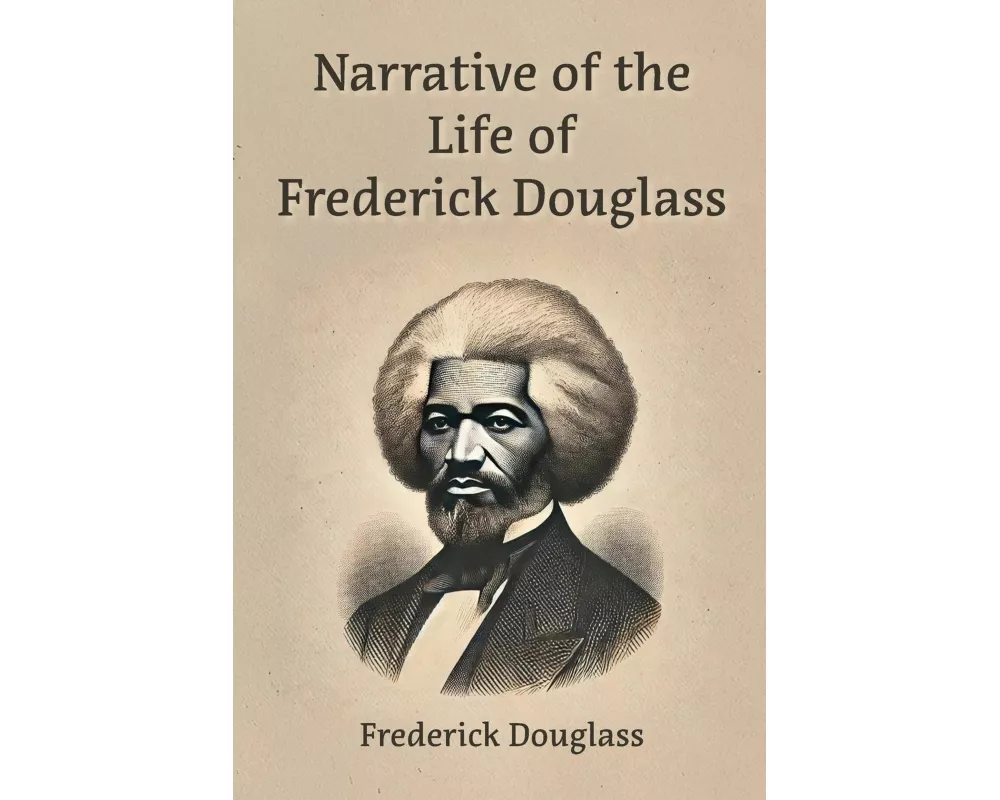 Narrative of the Life of Frederick Douglass