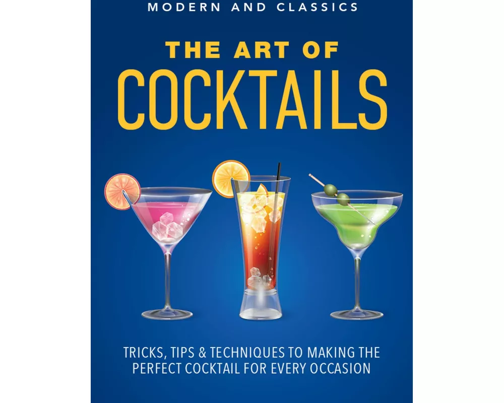 The Art of Cocktails