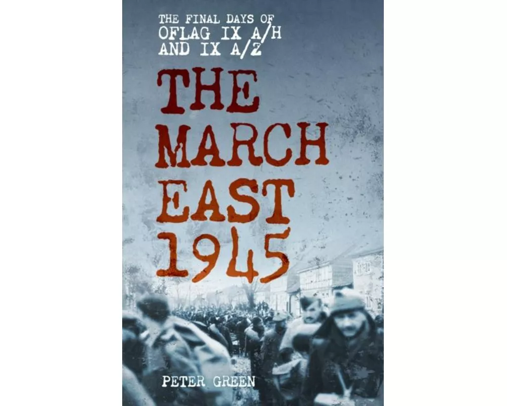 The March East 1945