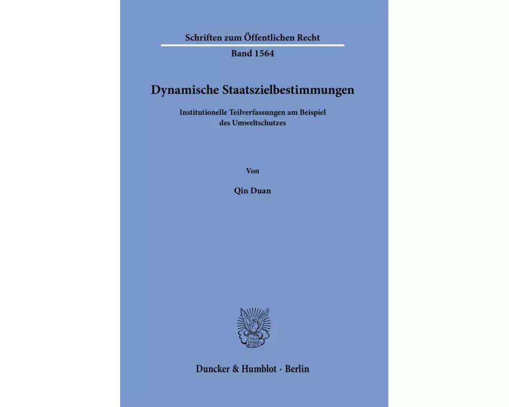 Dynamische Staatszielbestimmungen