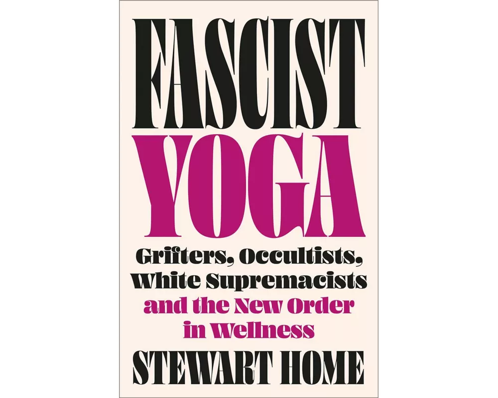 Fascist Yoga