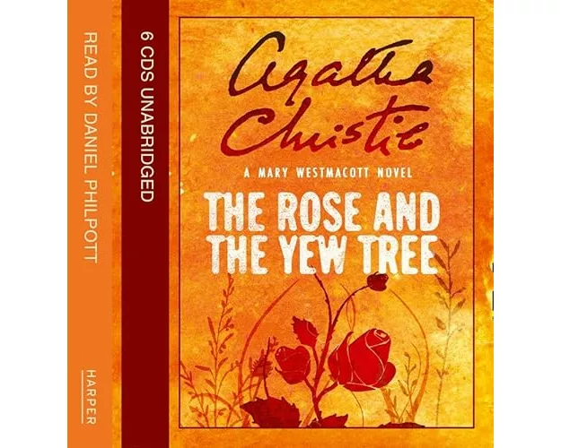 The Rose and the Yew Tree