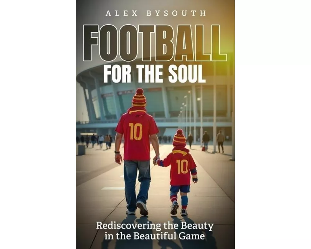Football for the Soul