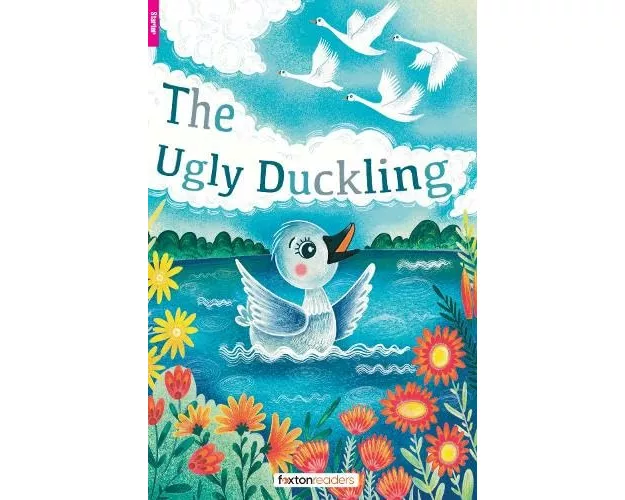 The Ugly Duckling - Foxton Readers Starter Level (300 Headwords CEFR A1) with free online AUDIO