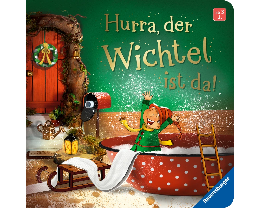 Hurra, der Wichtel ist da! Mein Wichteltür-Buch
