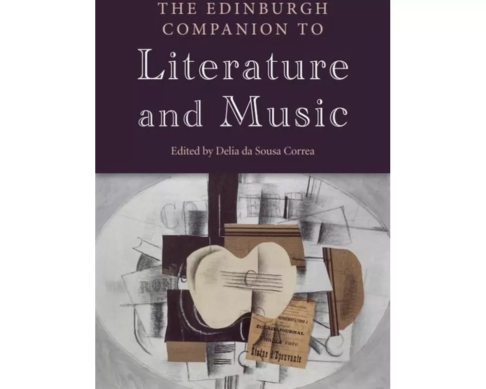The Edinburgh Companion to Literature and Music