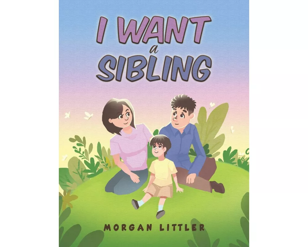 I Want a Sibling