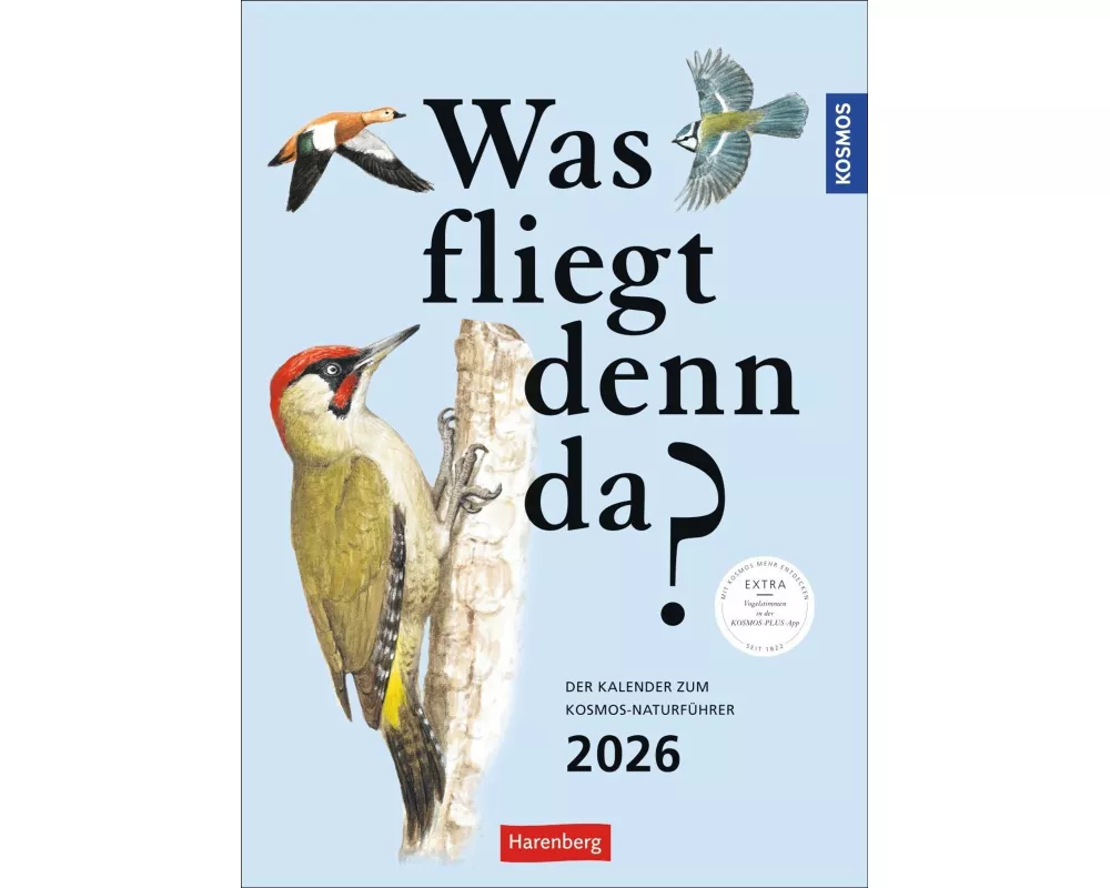 KOSMOS Was fliegt denn da? Wochenplaner 2026 - Der Kalender zum KOSMOS-Naturführer
